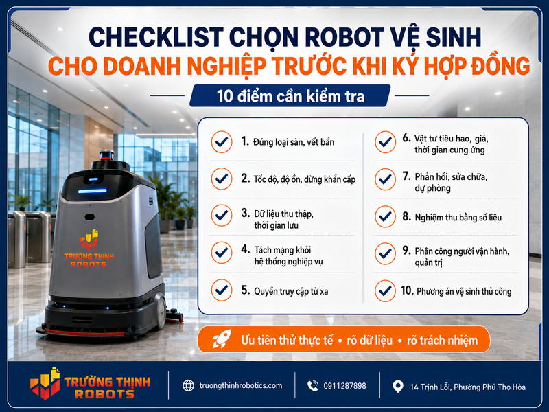 Checklist chọn Robot vệ sinh cho doanh nghiệp trước khi ký hợp đồng