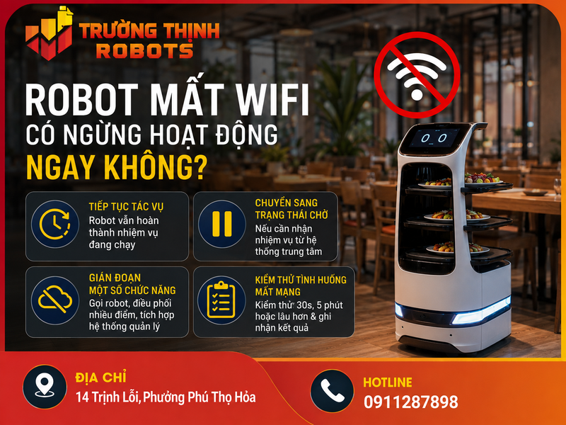 Robot mất WiFi có ngừng hoạt động ngay không?