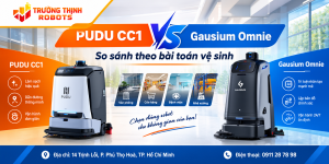 PUDU CC1 vs Gausium Omnie: So sánh theo bài toán vệ sinh
